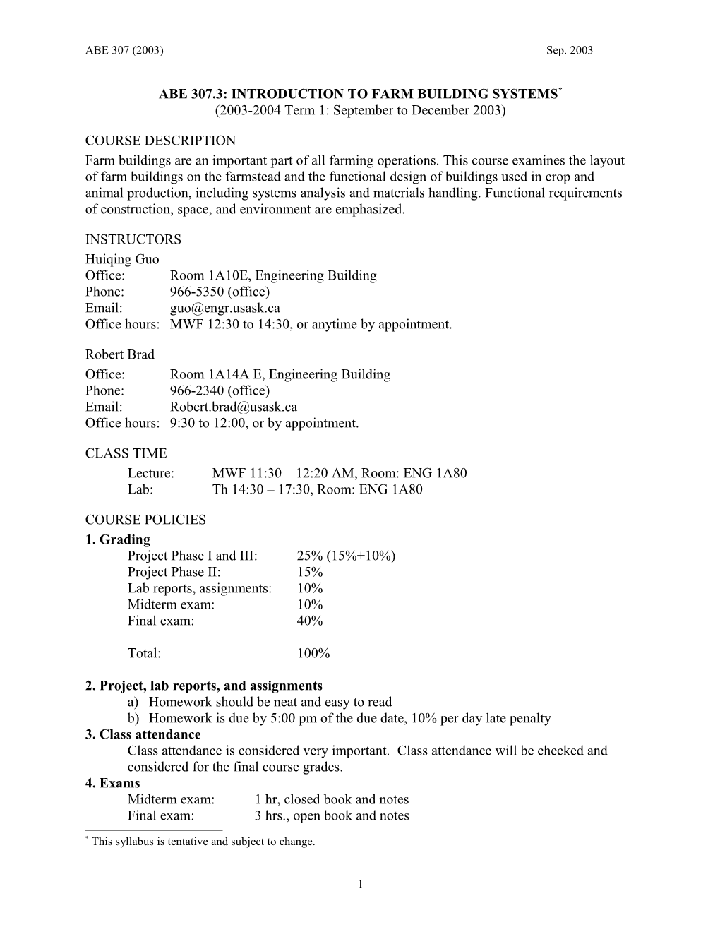 Abe 307.3: Introduction to Farm Building Systems *