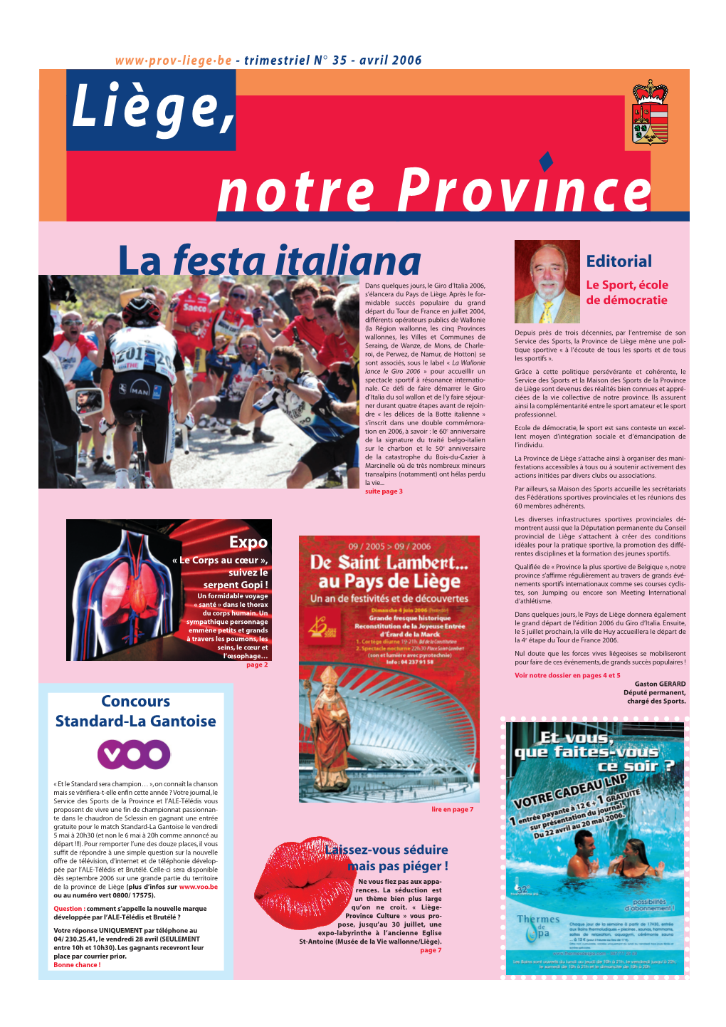 La Festa Italiana Editorial Dans Quelques Jours, Le Giro D’Italia 2006, Le Sport, École S’Élancera Du Pays De Liège