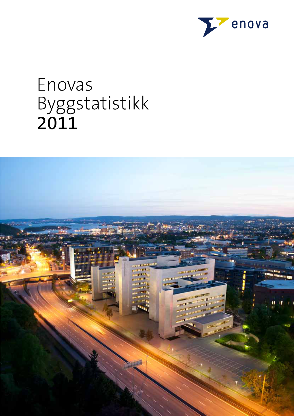 Enovas Byggstatistikk 2011 7239 MB