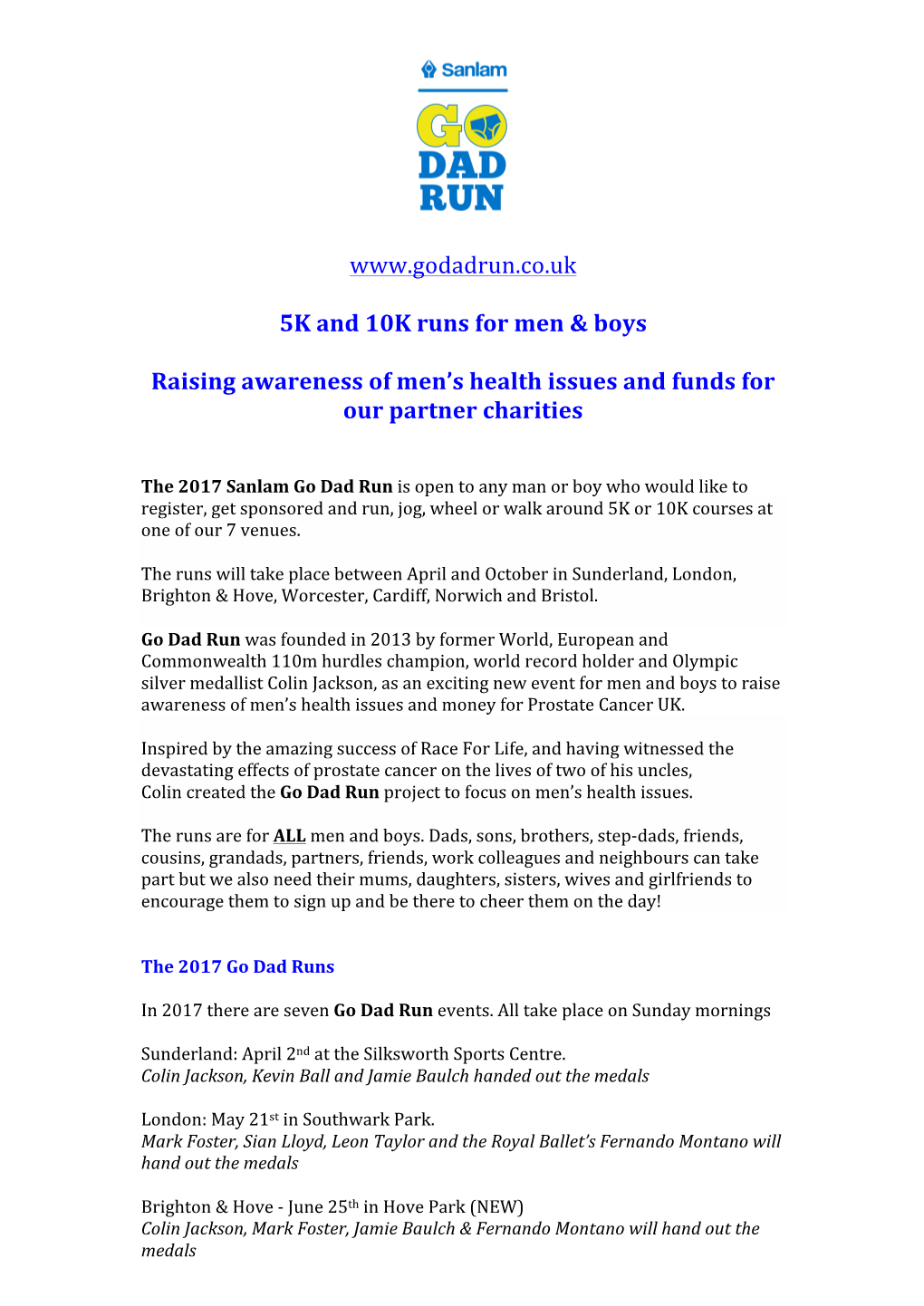 5K and 10K Runs for Men & Boys Raising Awareness of Men's Health