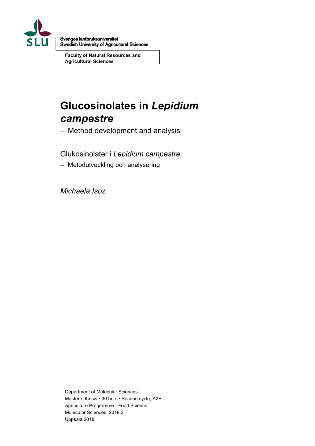 Glucosinolates in Lepidium Campestre – Method Development and Analysis
