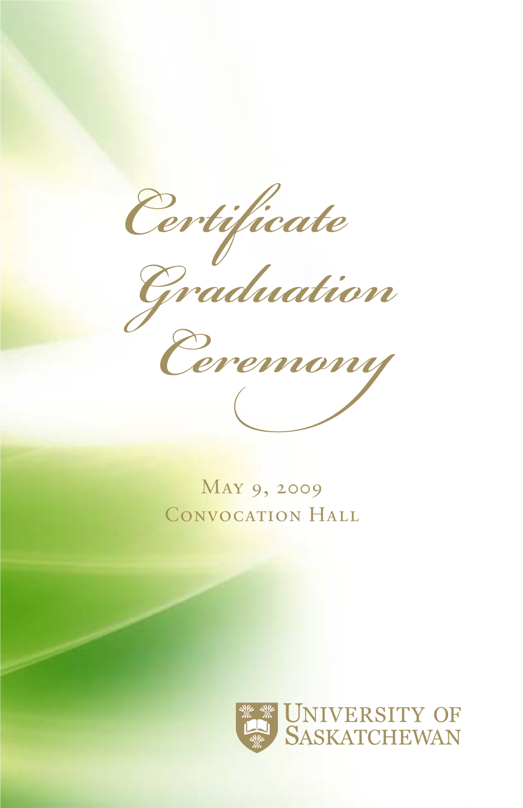 Certificate Graduation 2009