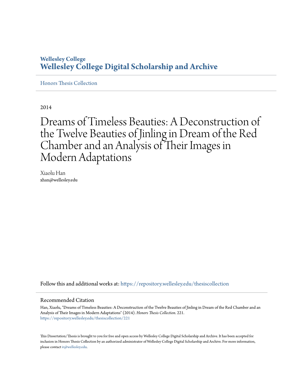 A Deconstruction of the Twelve Beauties of Jinling in Dream of the Red Chamber and an Analysis of Their Mi Ages in Modern Adaptations Xiaolu Han Xhan@Wellesley.Edu