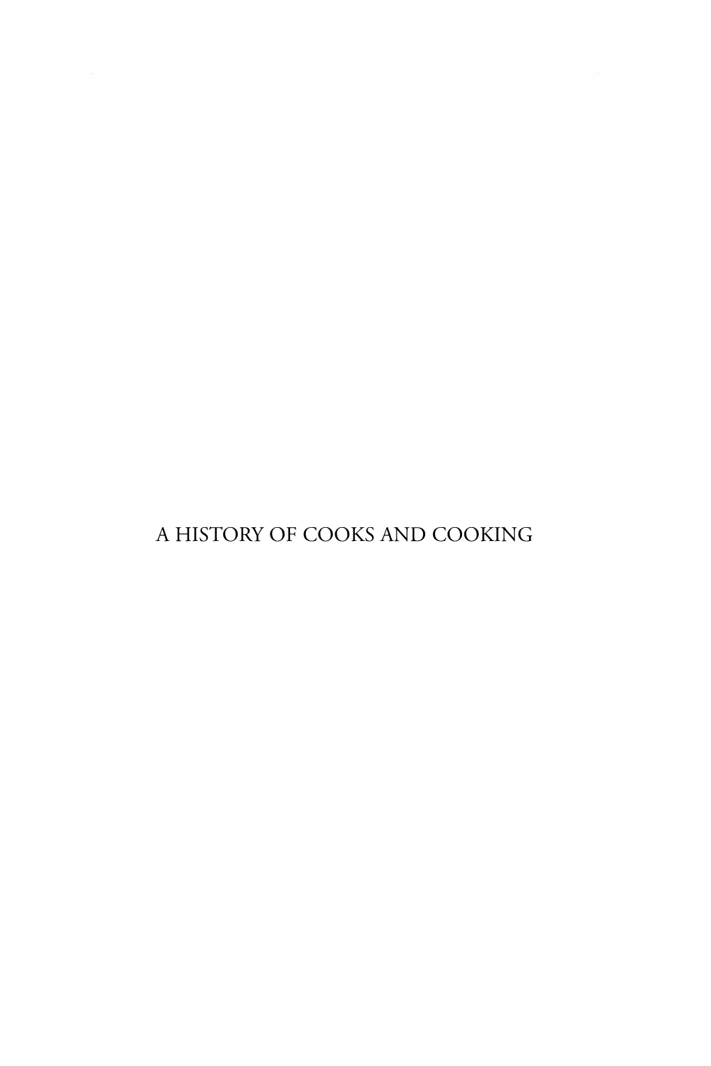 A History of Cooks and Cooking