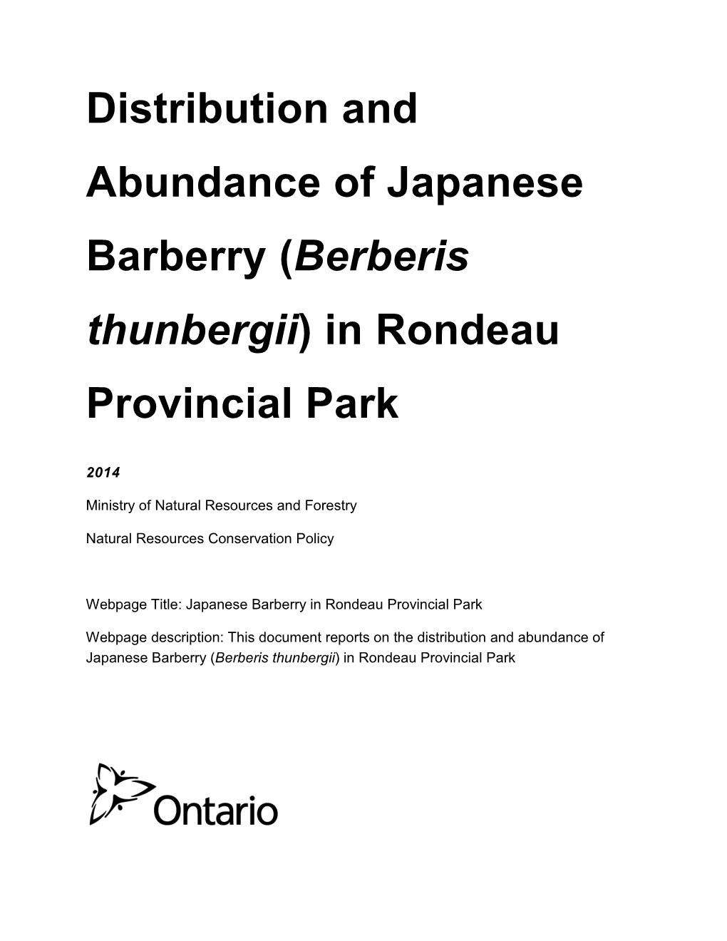 Distribution and Abundance of Japanese Barberry (Berberis Thunbergii) in Rondeau Provincial Park