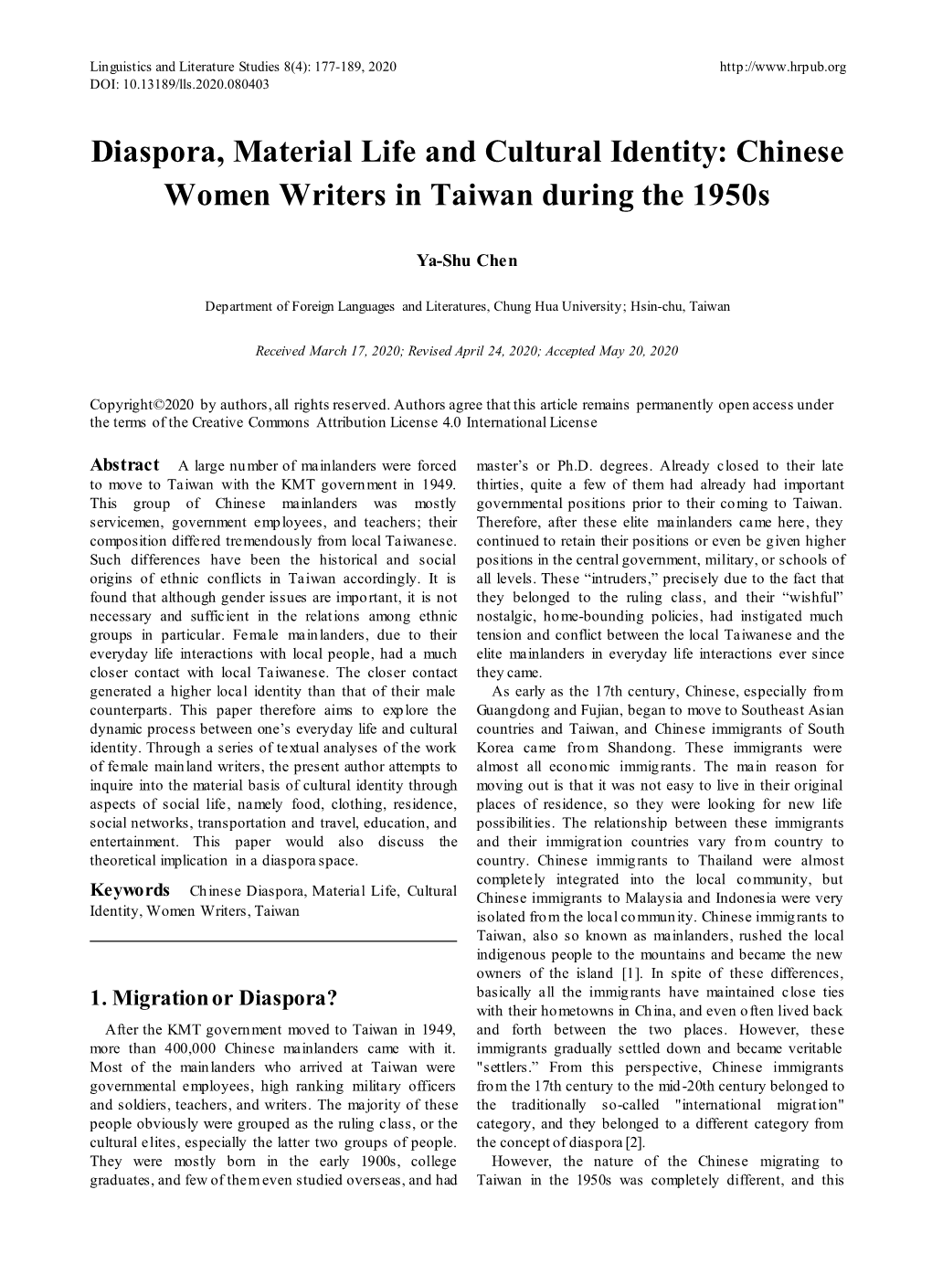 Diaspora, Material Life and Cultural Identity: Chinese Women Writers in Taiwan During the 1950S