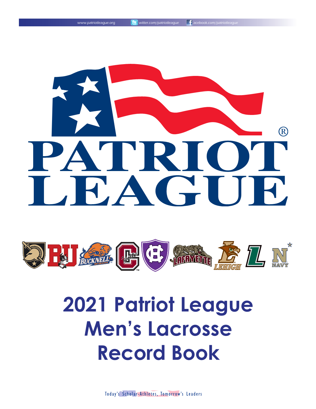 2021 Patriot League Men's Lacrosse Record Book