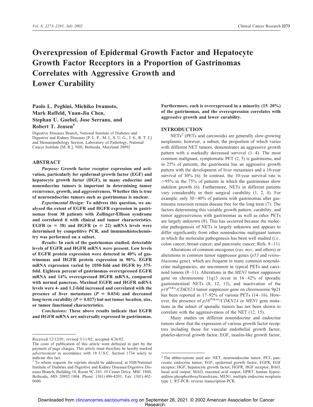 Overexpression of Epidermal Growth Factor and Hepatocyte Growth Factor Receptors in a Proportion of Gastrinomas Correlates with Aggressive Growth and Lower Curability