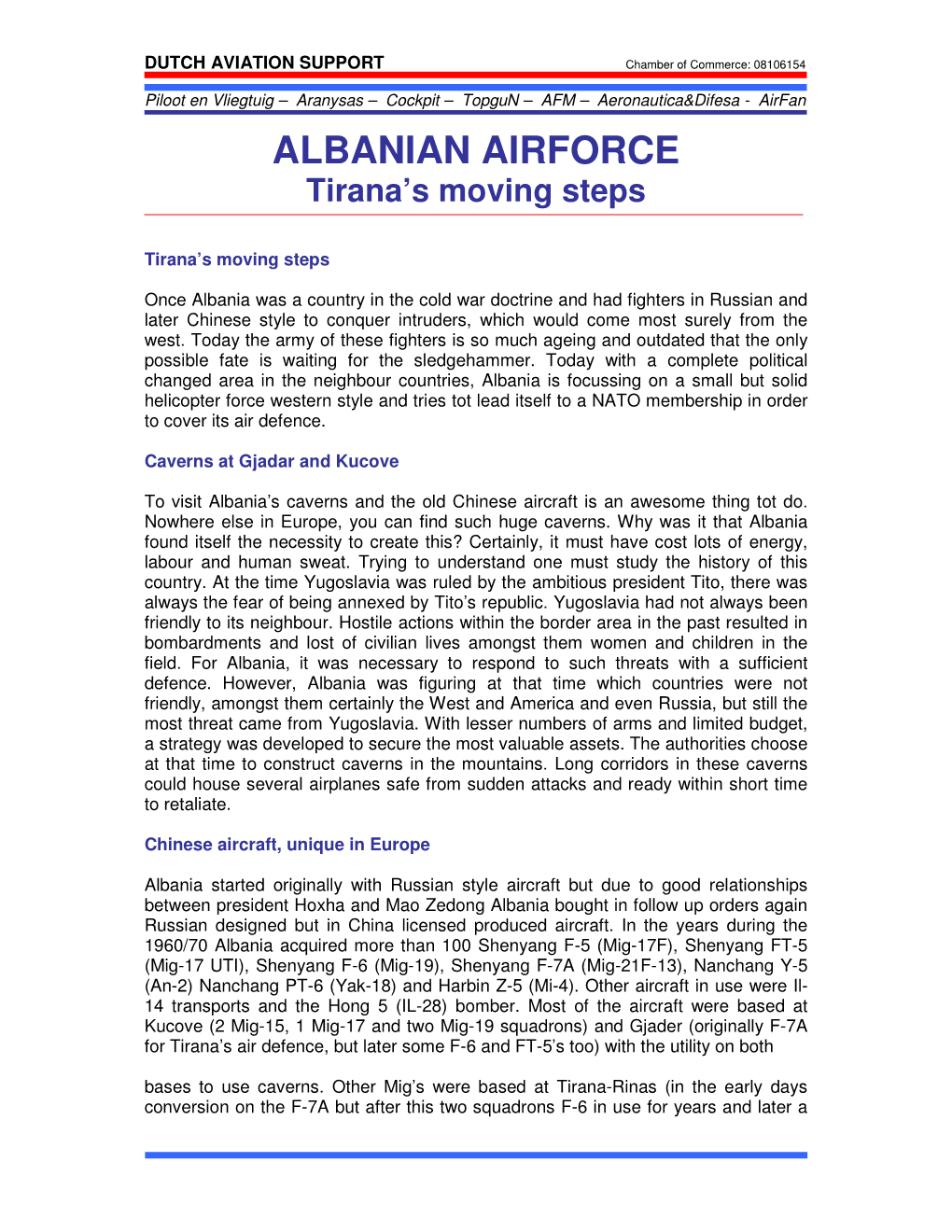 ALBANIAN AIRFORCE Tirana’S Moving Steps