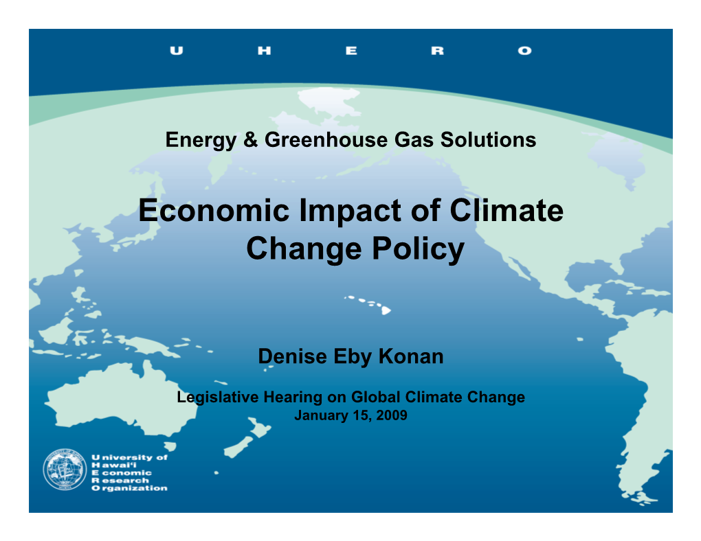 Economic Impact of Climate Change Policy