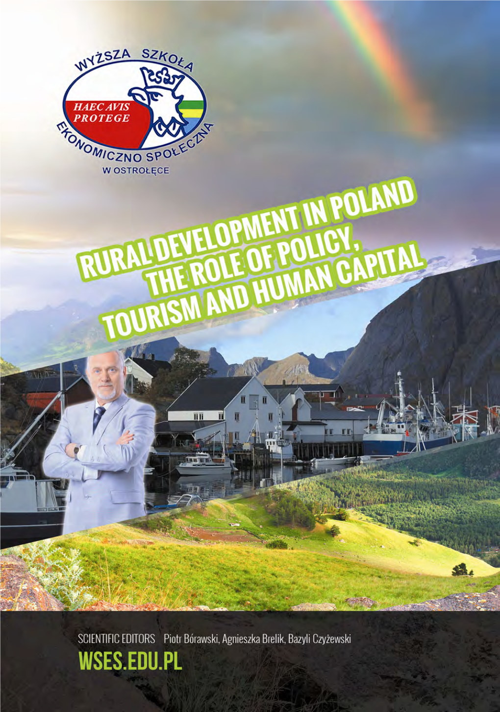 Rural Development in Poland the Role of Policy, Tourism and Human Capital