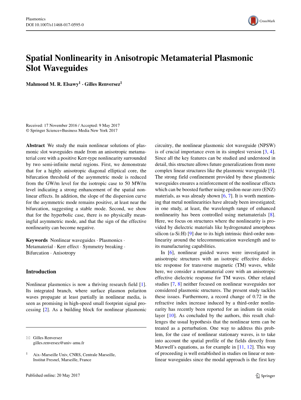 Spatial Nonlinearity in Anisotropic Metamaterial Plasmonic Slot Waveguides