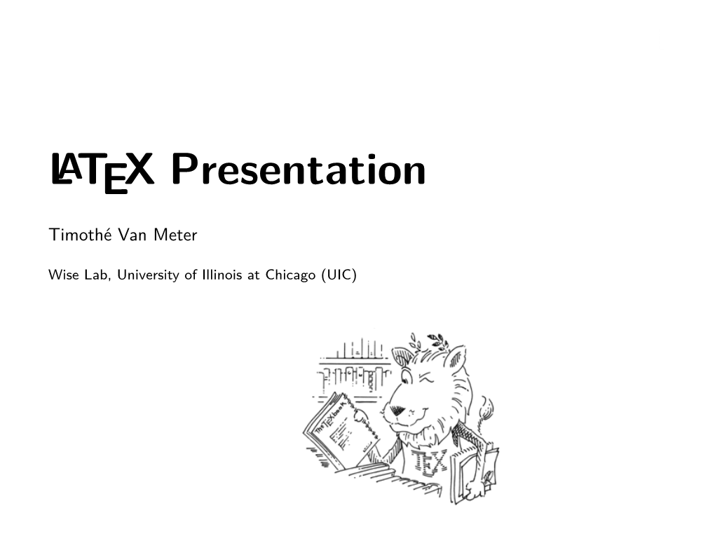 LATEX Presentation