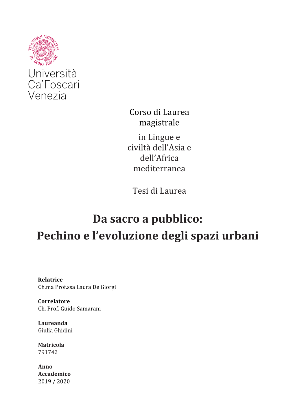 Da Sacro a Pubblico: Pechino E L'evoluzione Degli Spazi Urbani