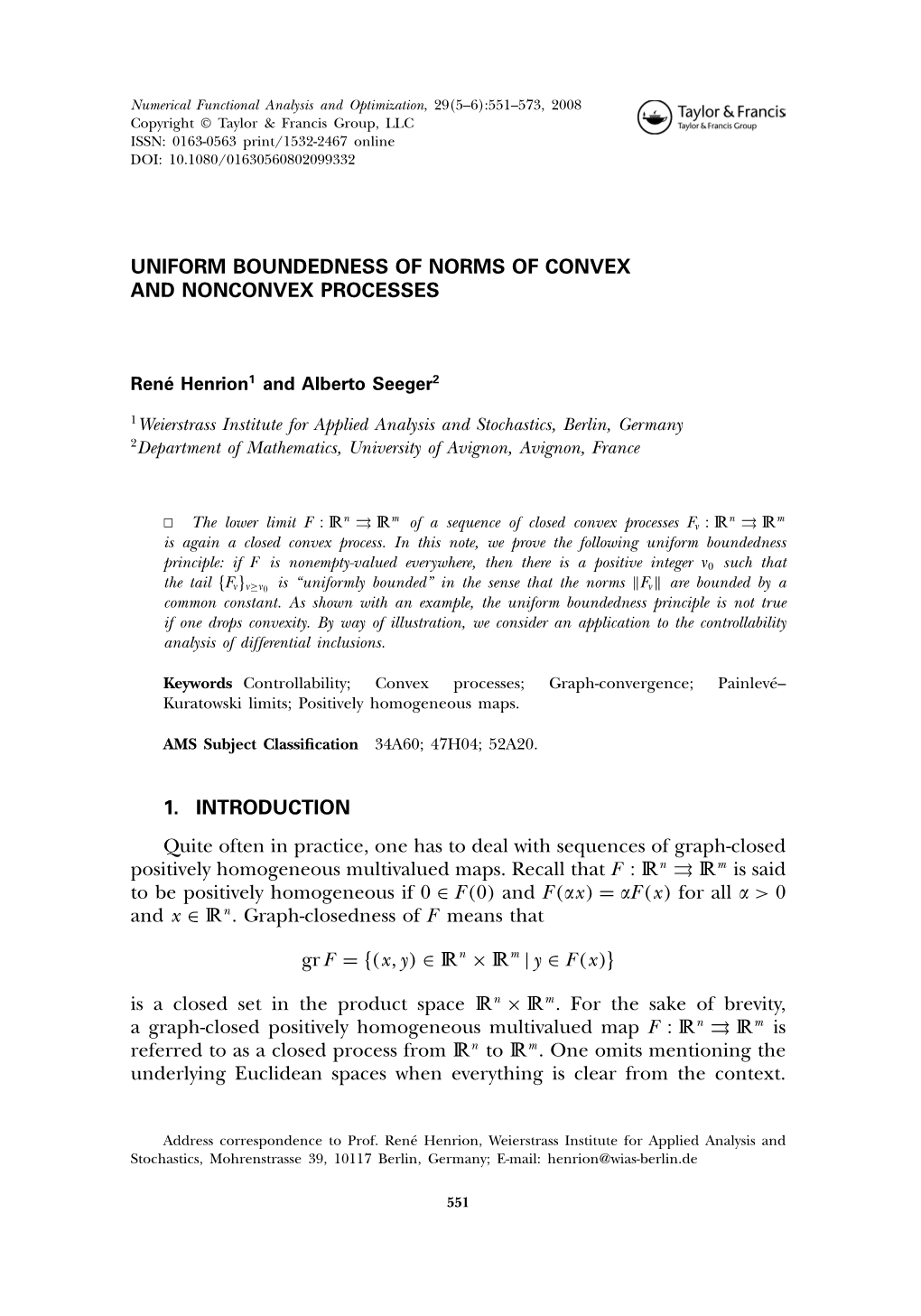 Uniform Boundedness of Norms of Convex and Nonconvex Processes