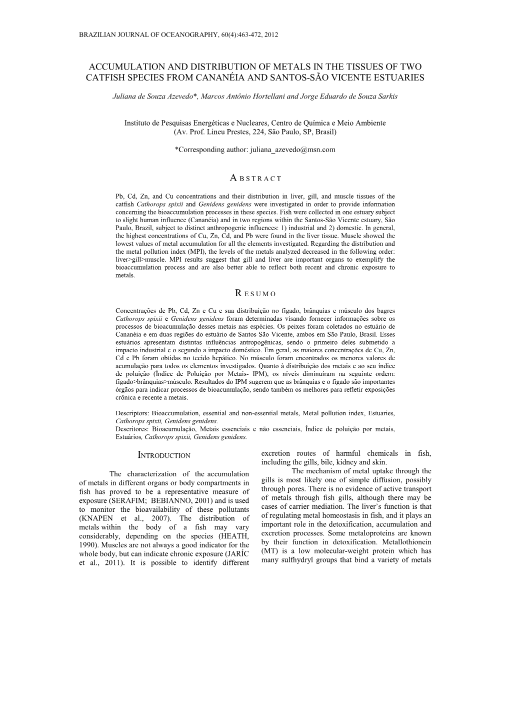 Accumulation and Distribution of Metals in the Tissues of Two Catfish Species from Cananéia and Santos-São Vicente Estuaries