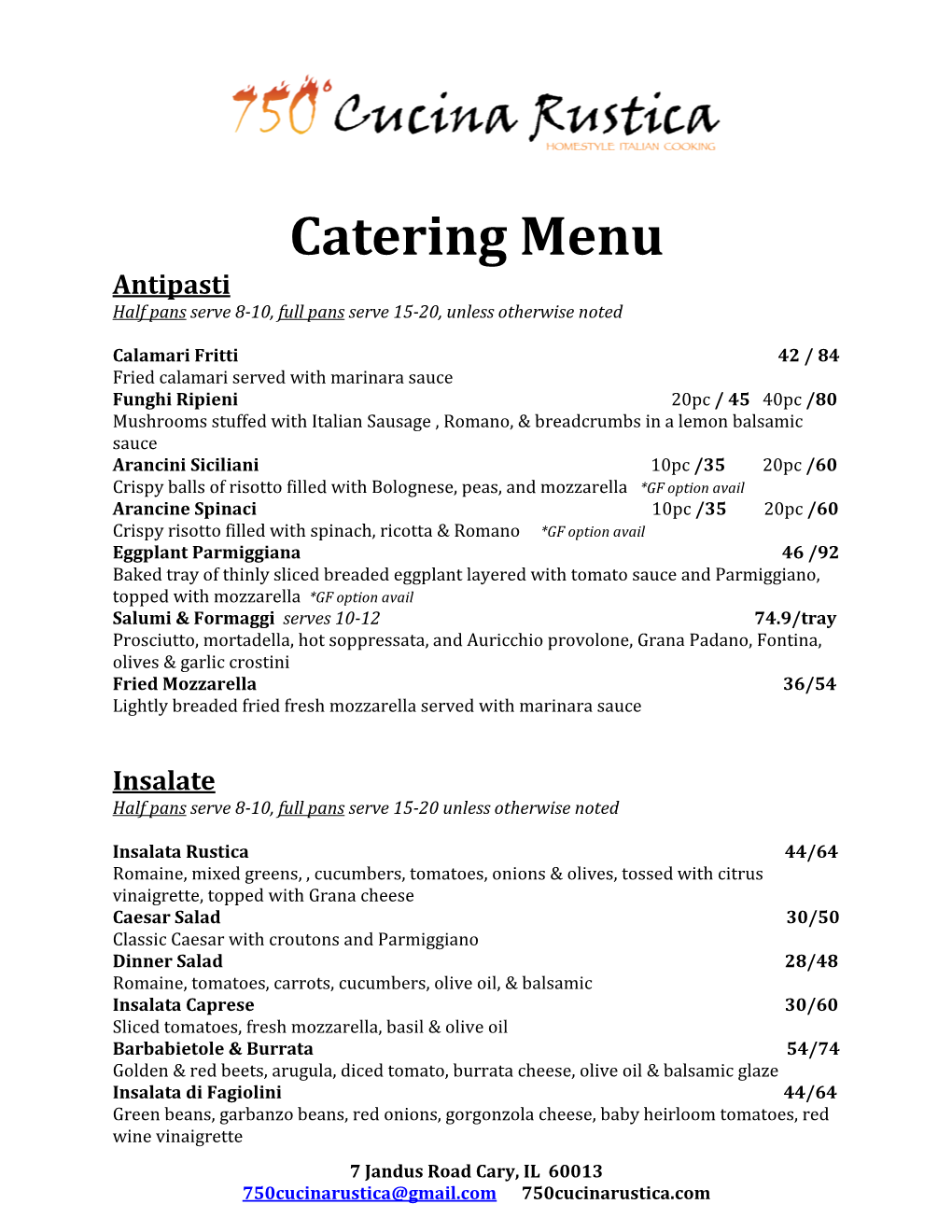 Catering Menu Antipasti Half Pans Serve 8-10, Full Pans Serve 15-20, Unless Otherwise Noted