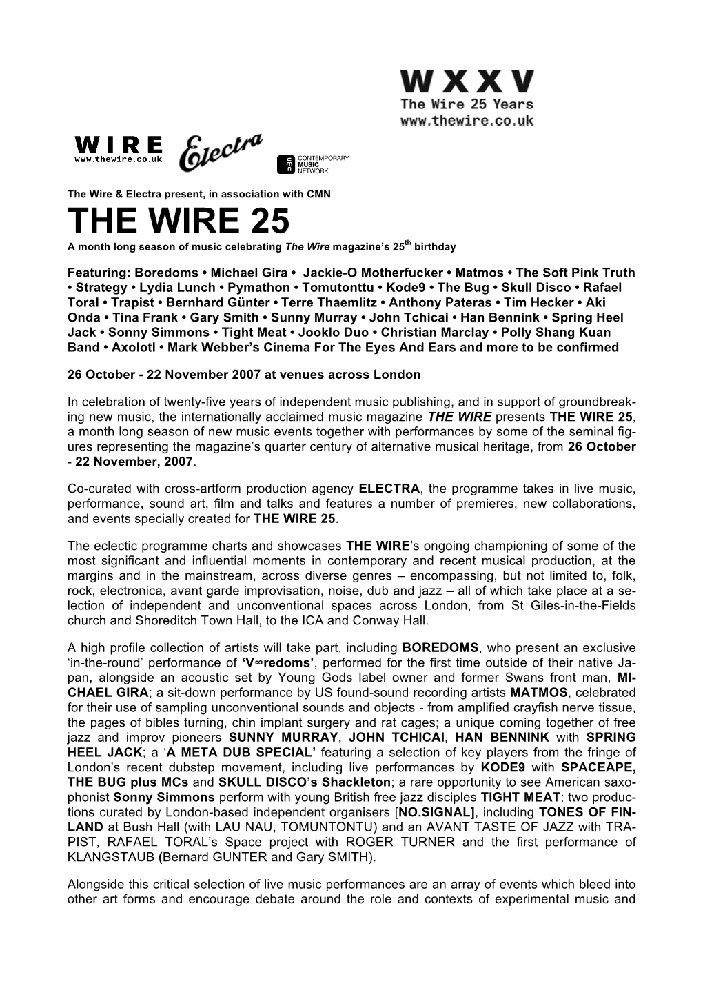 THE WIRE 25 a Month Long Season of Music Celebrating the Wire Magazine’S 25Th Birthday