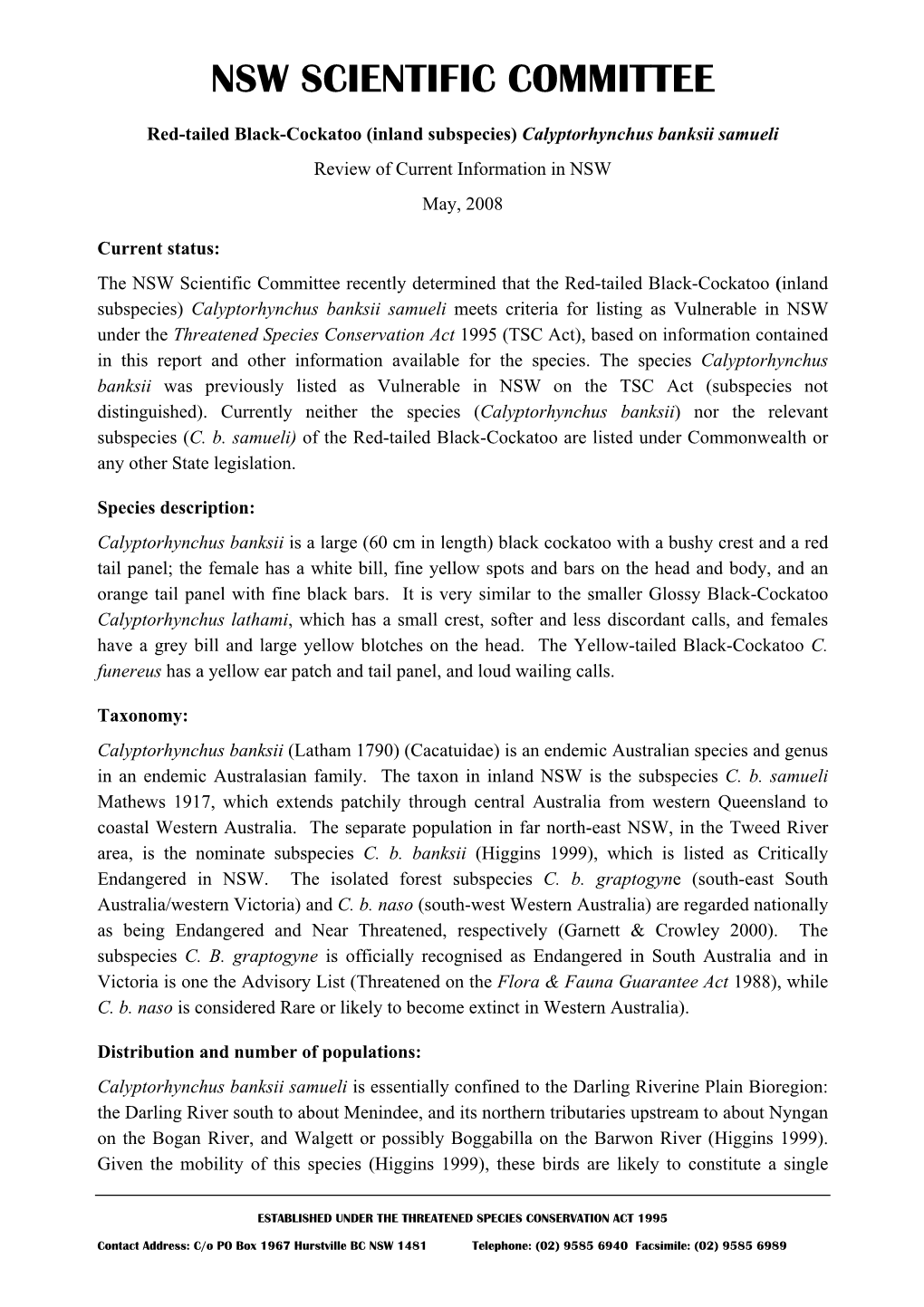 Red-Tailed Black-Cockatoo (Inland Subspecies) Calyptorhynchus Banksii Samueli Review of Current Information in NSW May, 2008