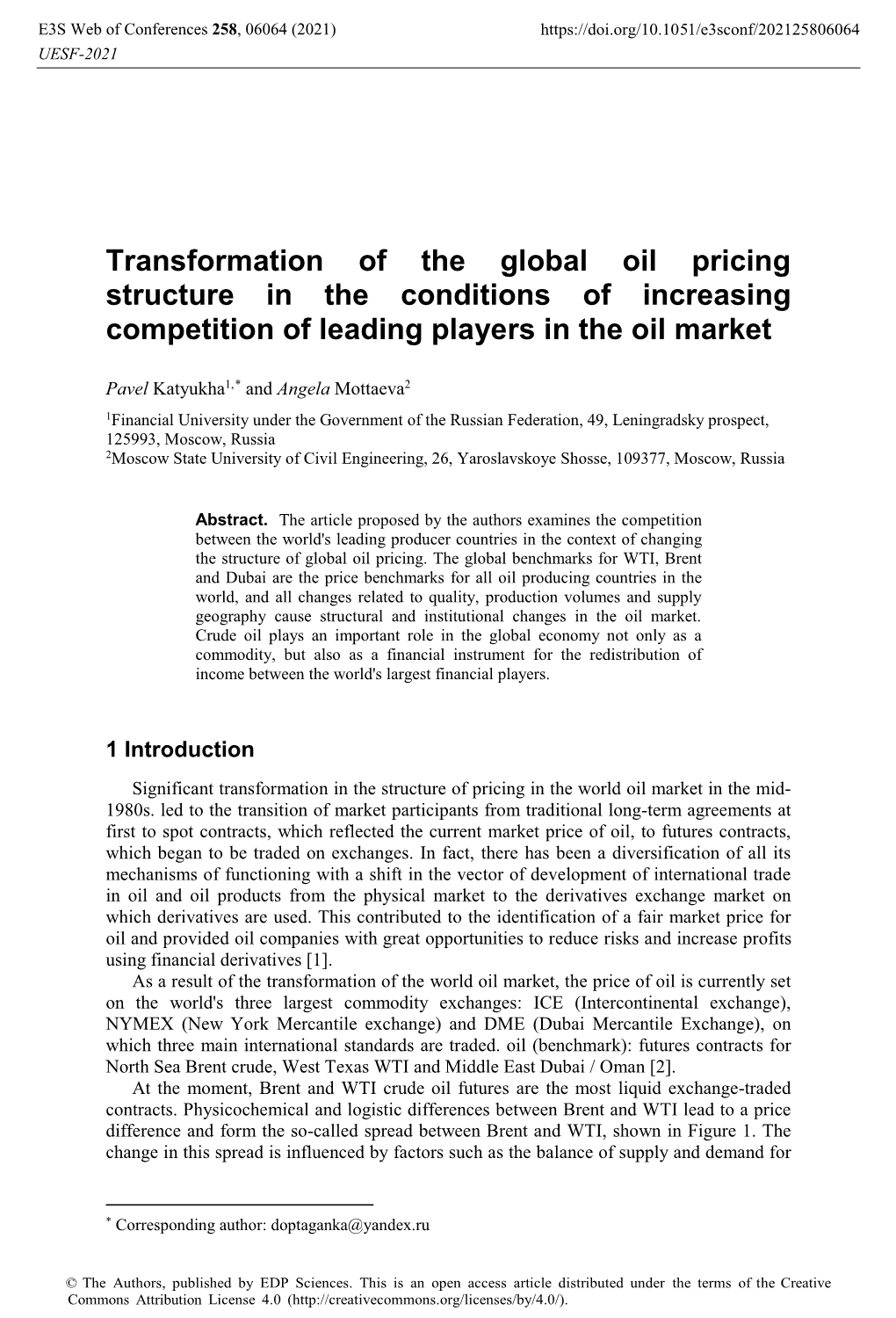 Transformation of the Global Oil Pricing Structure in the Conditions of Increasing Competition of Leading Players in the Oil Market