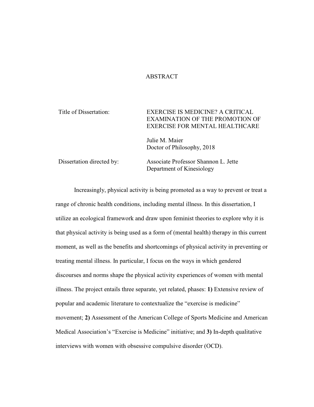 Exercise Is Medicine? a Critical Examination of the Promotion of Exercise for Mental Healthcare