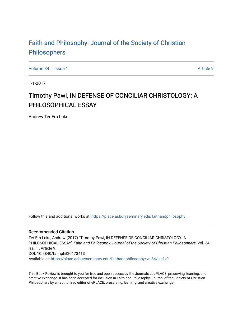 Timothy Pawl, in DEFENSE of CONCILIAR CHRISTOLOGY: a PHILOSOPHICAL ESSAY