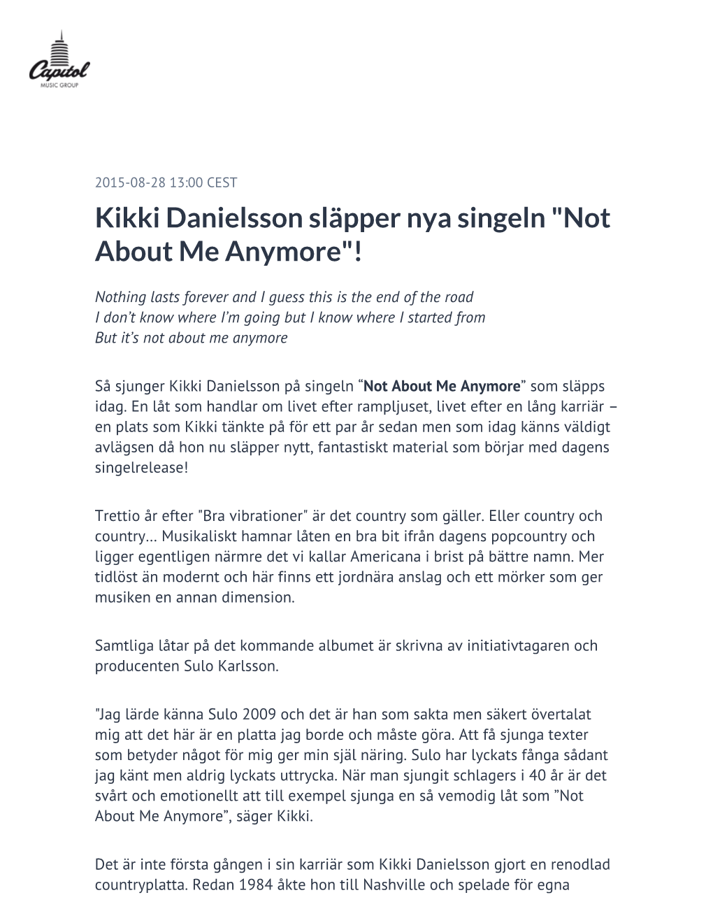 Kikki Danielsson Släpper Nya Singeln "Not About Me Anymore"!