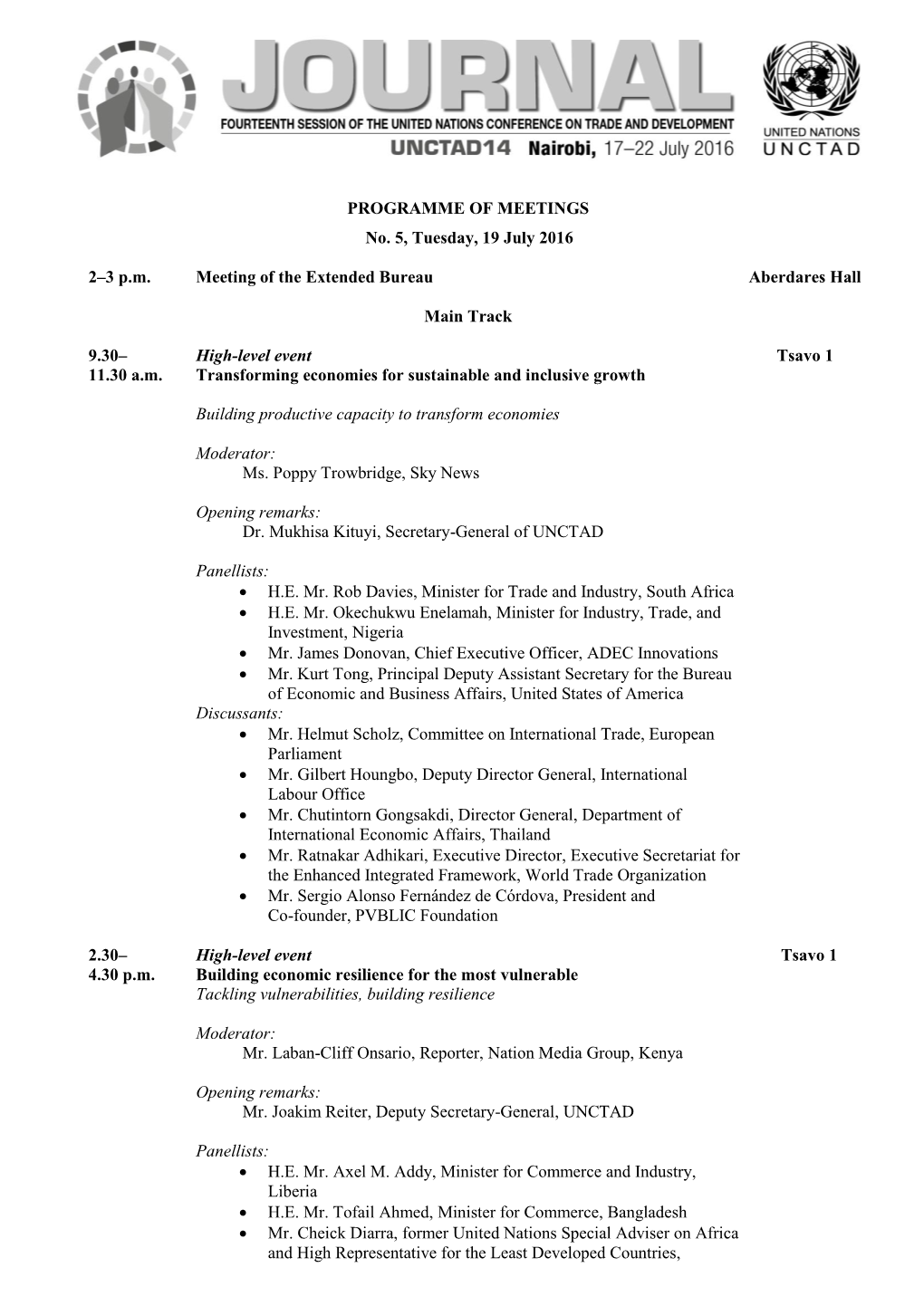 PROGRAMME of MEETINGS No. 5, Tuesday, 19 July 2016