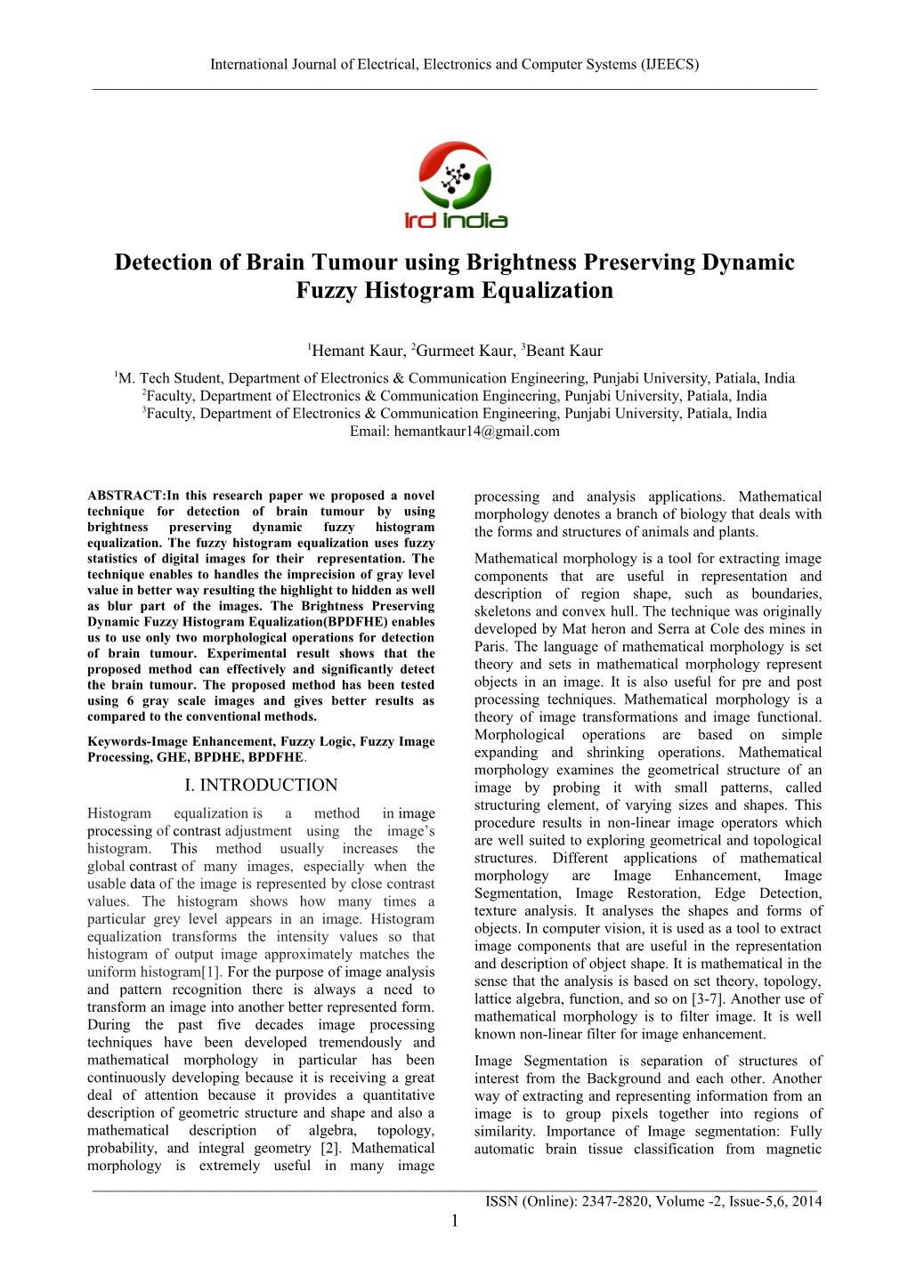 Detection of Brain Tumour Using Brightness Preserving Dynamic Fuzzy Histogram Equalization