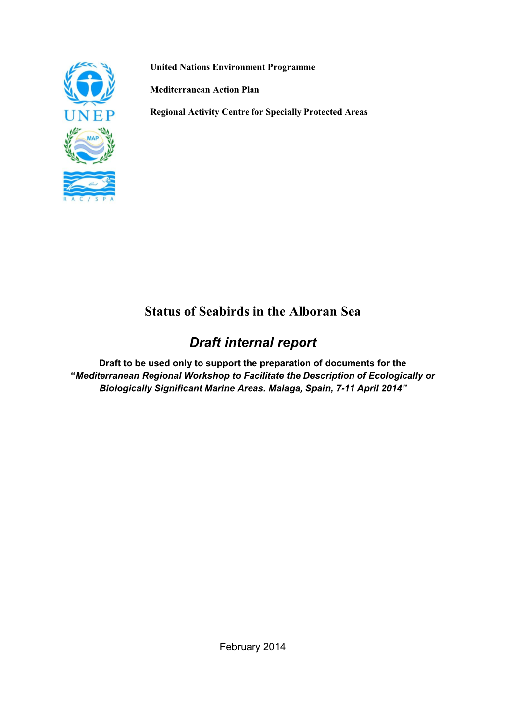 Status of Seabirds in the Alboran Sea Draft Internal Report