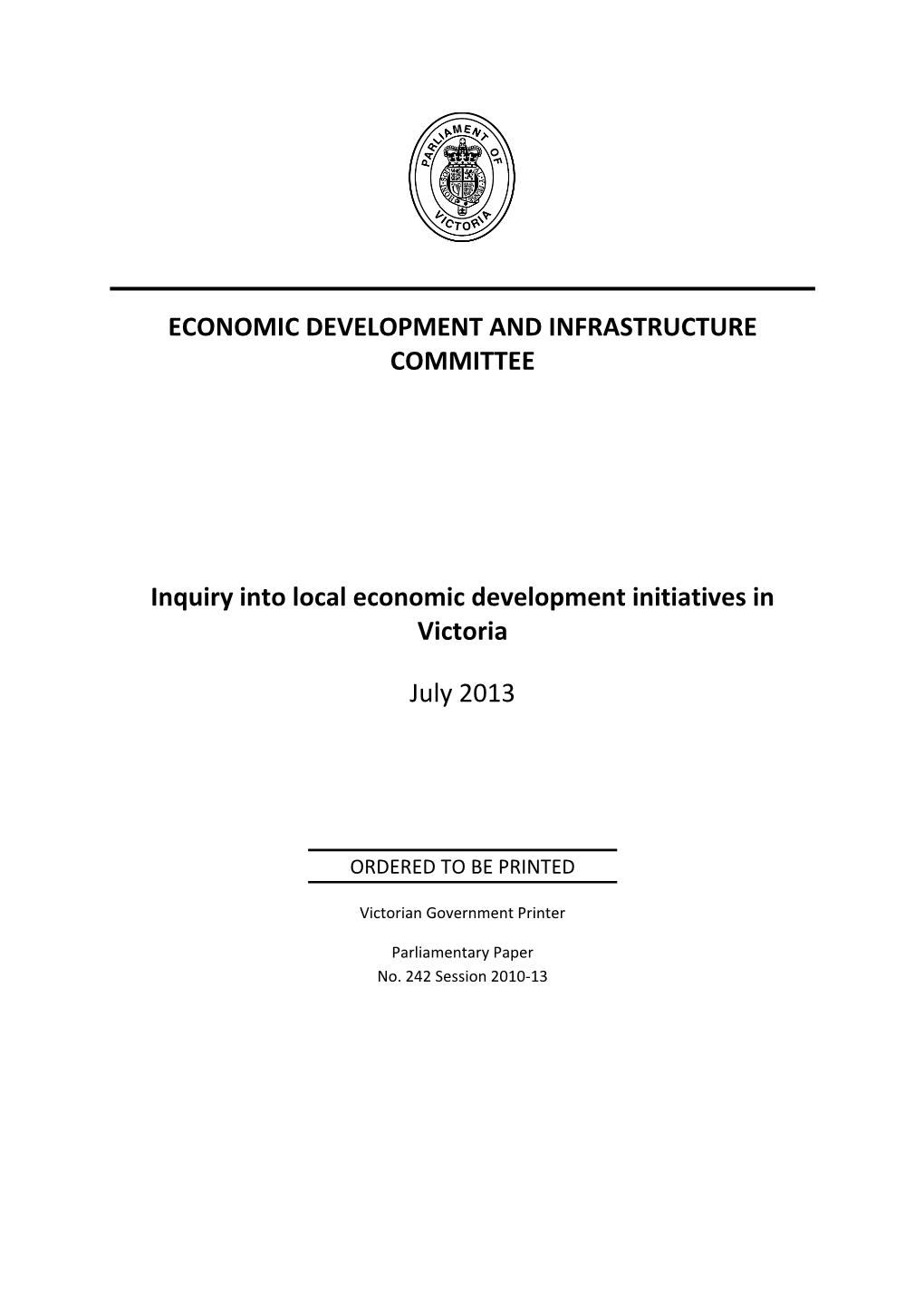 Inquiry Into Local Economic Development Initiatives in Victoria