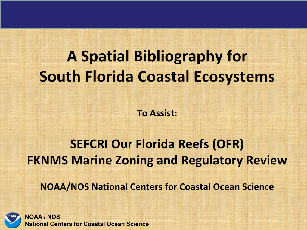 A Spatial Bibliography for South Florida Coastal Ecosystems