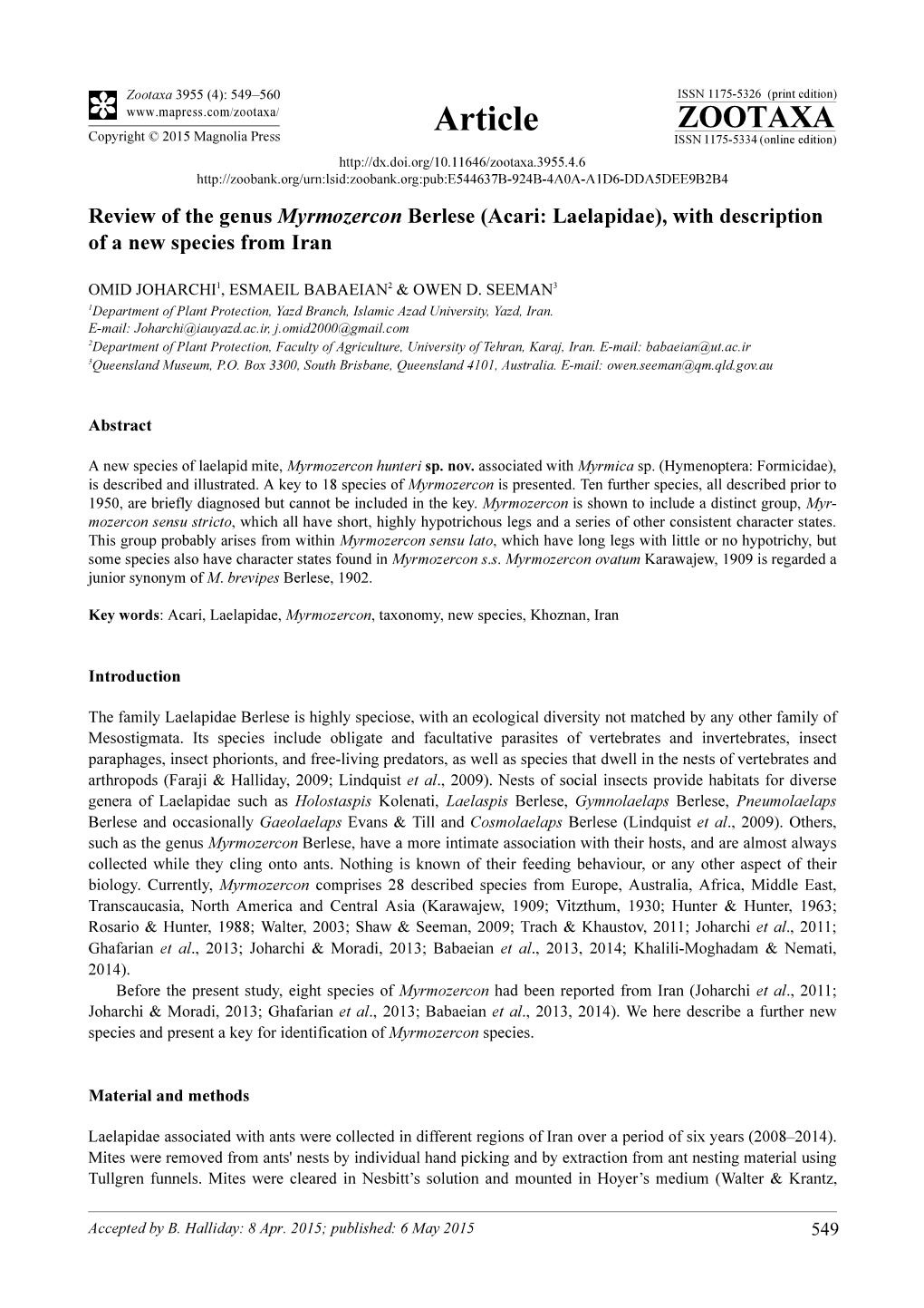 Review of the Genus Myrmozercon Berlese (Acari: Laelapidae), with Description of a New Species from Iran