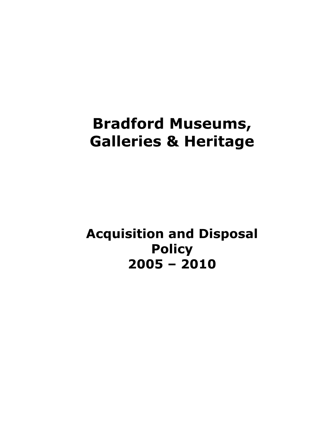 Bradford Museums, Galleries & Heritage Collections Policy