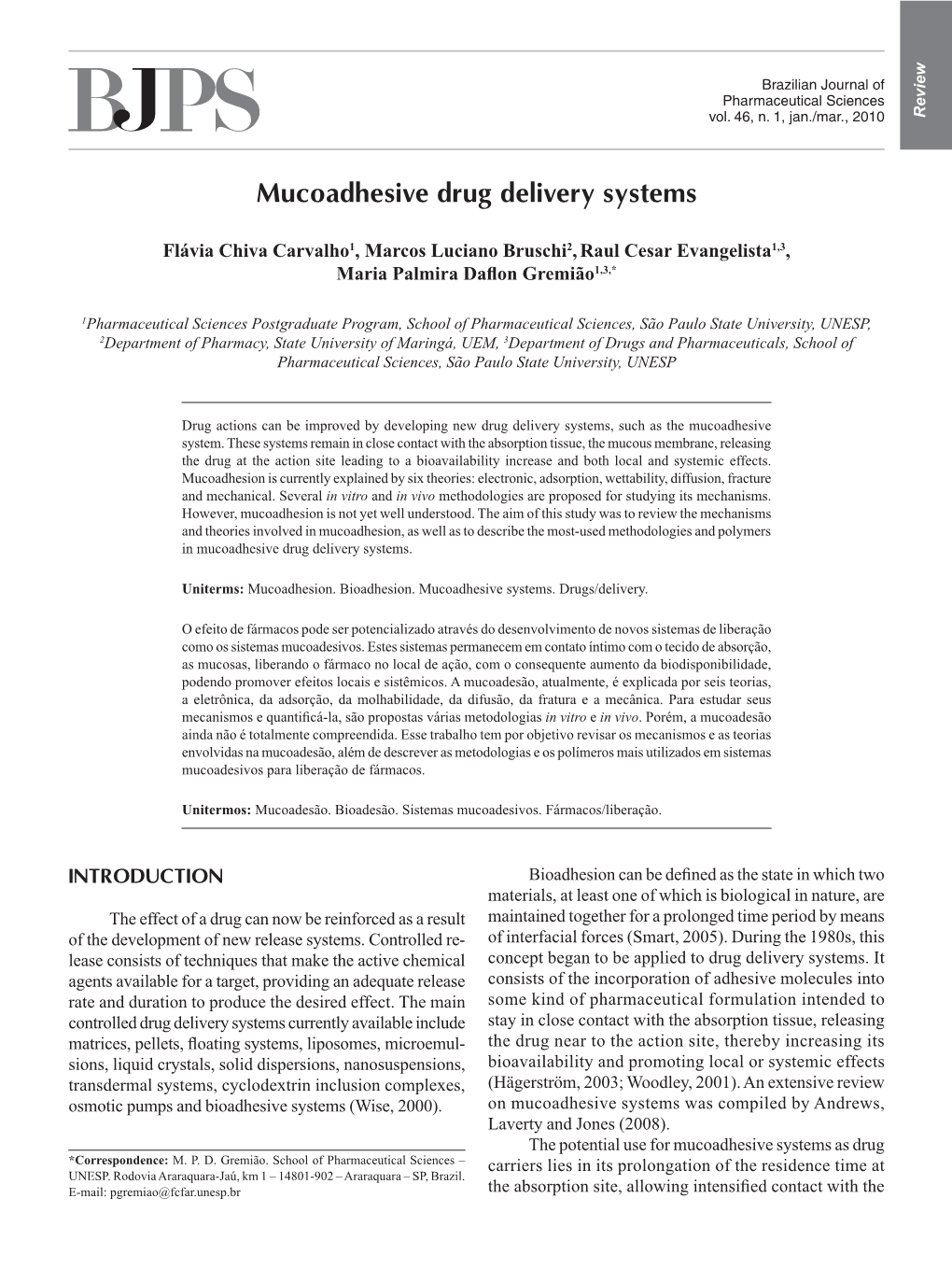 Mucoadhesive Drug Delivery Systems