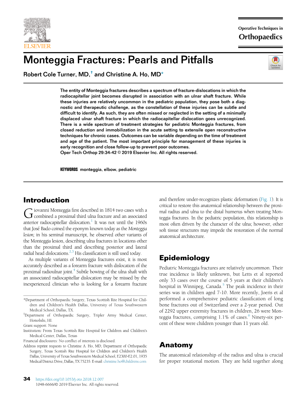 Monteggia Fractures: Pearls and Pitfalls Robertd3xx Cole Turner, MD,D4XX † and Christined1xx A