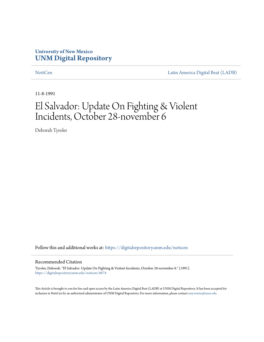 El Salvador: Update on Fighting & Violent Incidents, October 28-November 6 Deborah Tyroler