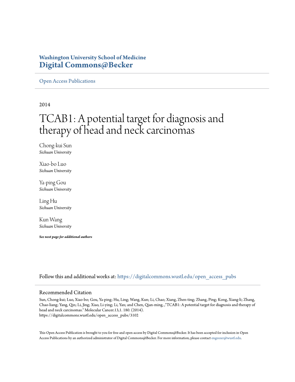 A Potential Target for Diagnosis and Therapy of Head and Neck Carcinomas Chong-Kui Sun Sichuan University