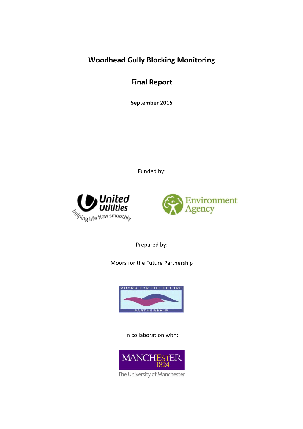 Woodhead Gully Blocking Monitoring Final Report