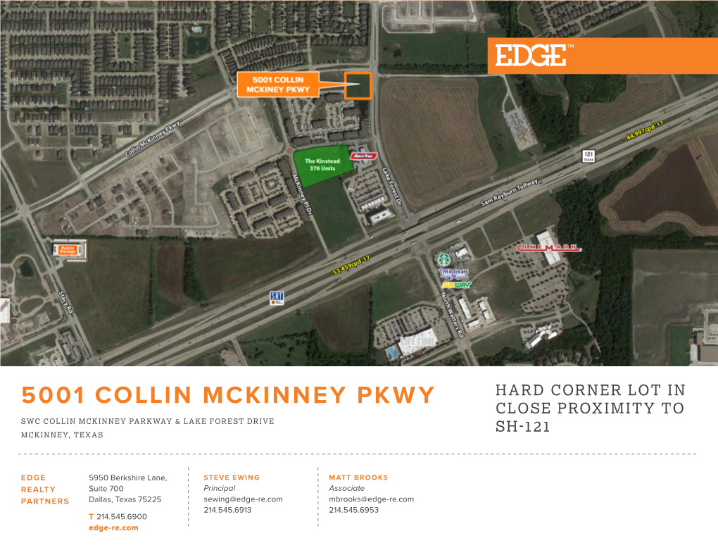 5001 Collin Mckinney Pkwy Close Proximity to Swc Collin Mckinney Parkway & Lake Forest Drive Sh-121 Mckinney, Texas