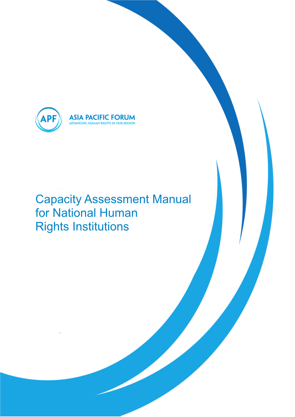 Capacity Assessment Manual for National Human Rights Institutions