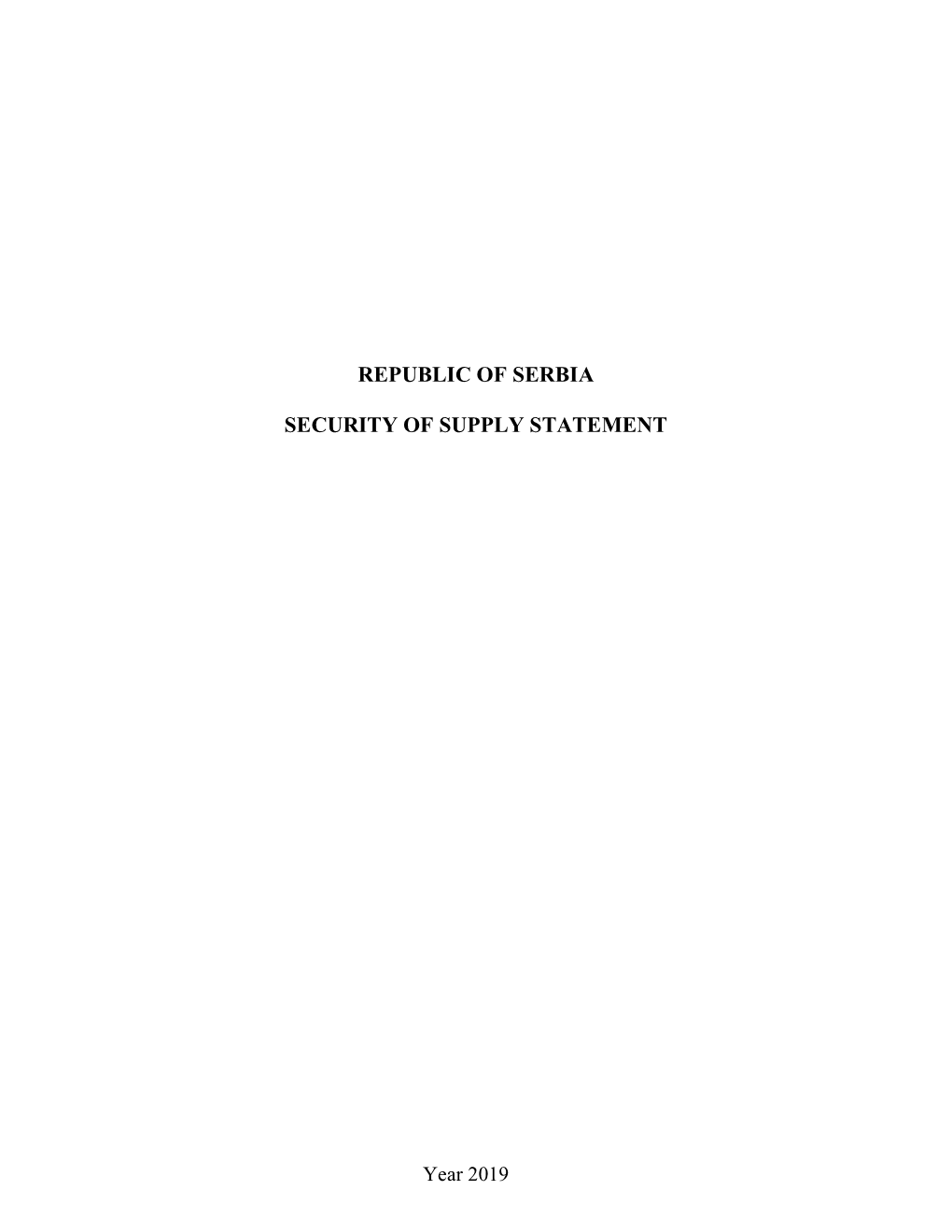 Republic of Serbia Security of Supply Statement