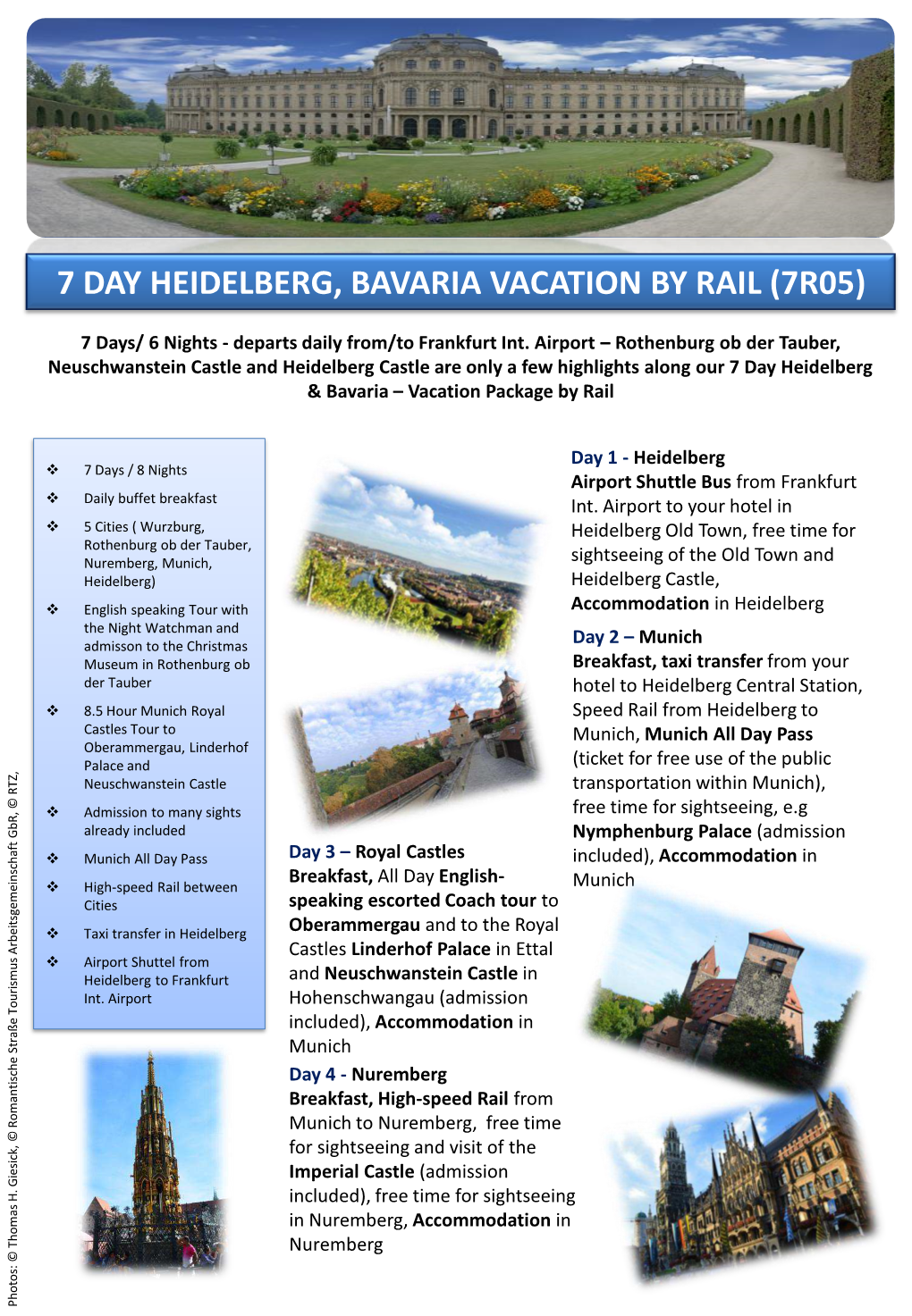 7 Day Heidelberg, Bavaria Vacation by Rail (7R05)