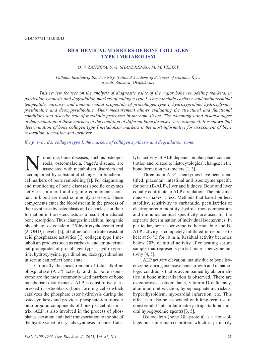 Biochemical Markers of Bone Collagen Type I Metabolism