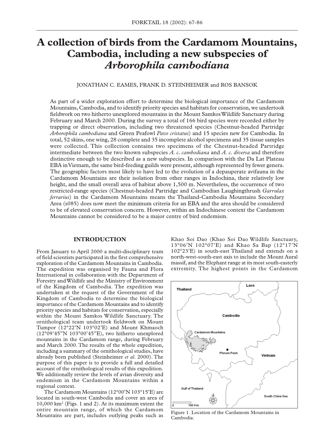 A Collection of Birds from the Cardamom Mountains, Cambodia, Including a New Subspecies of Arborophila Cambodiana