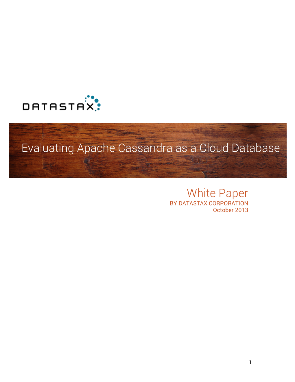 Evaluating Apache Cassandra As a Cloud Database White Paper