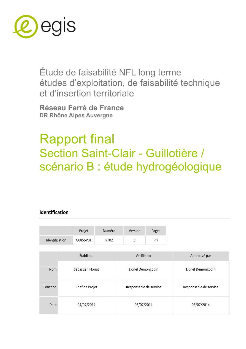 Rapport Final Section Saint-Clair - Guillotière / Scénario B : Étude Hydrogéologique
