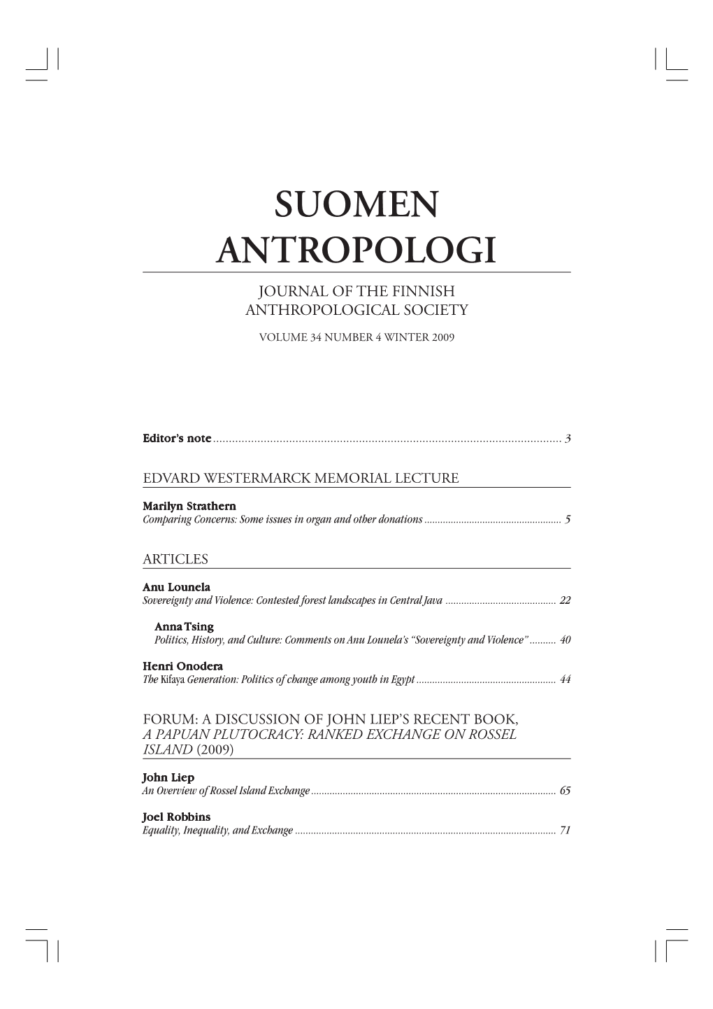 Suomen Antropologi Journal of the Finnish Anthropological Society