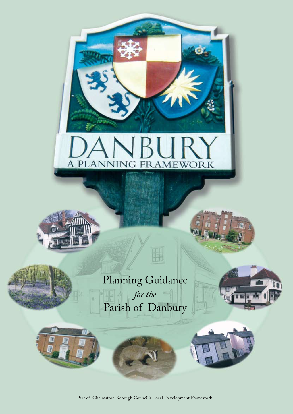 Planning Guidance for the Parish of Danbury