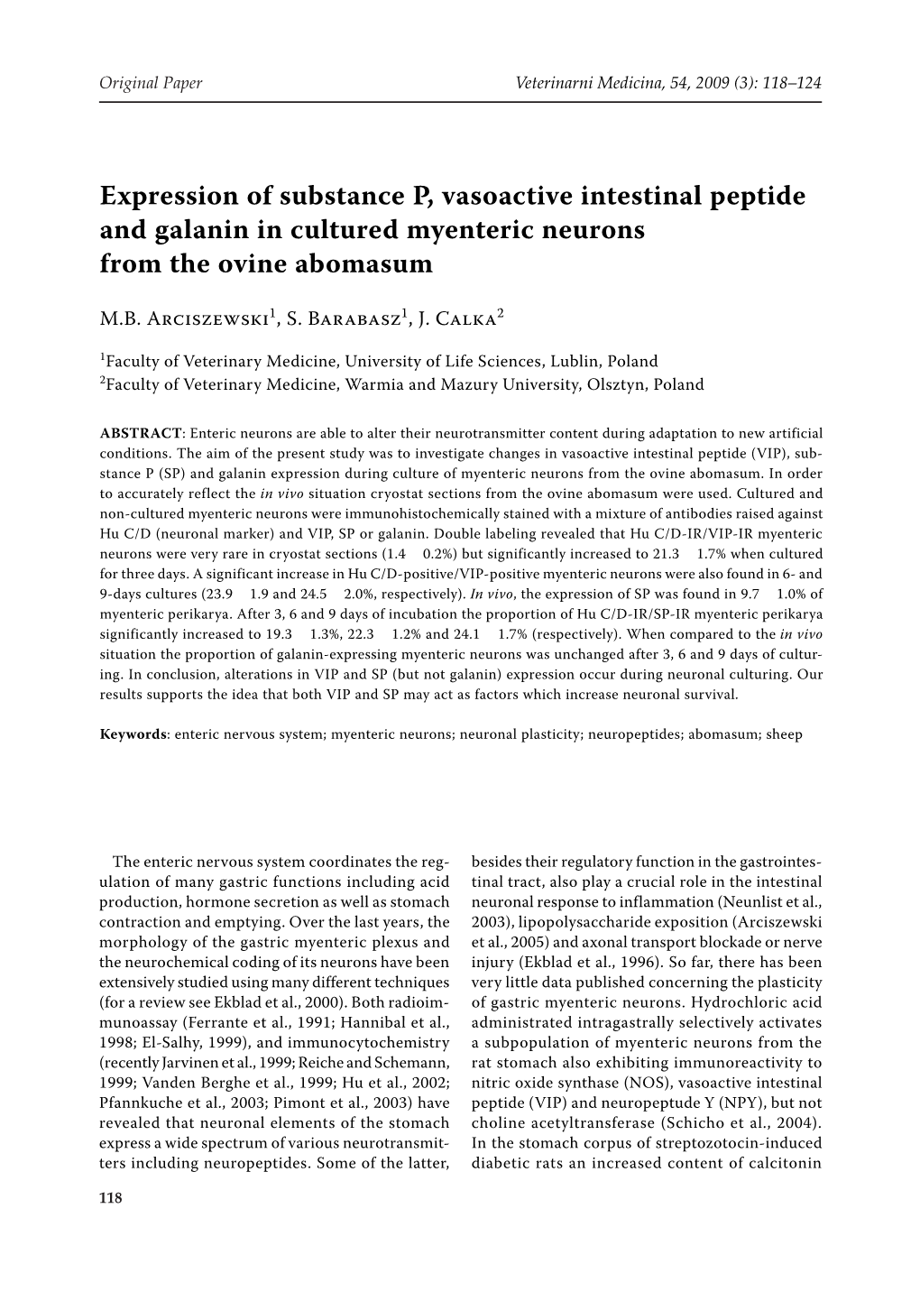Expression of Substance P, Vasoactive Intestinal Peptide and Galanin in Cultured Myenteric Neurons from the Ovine Abomasum
